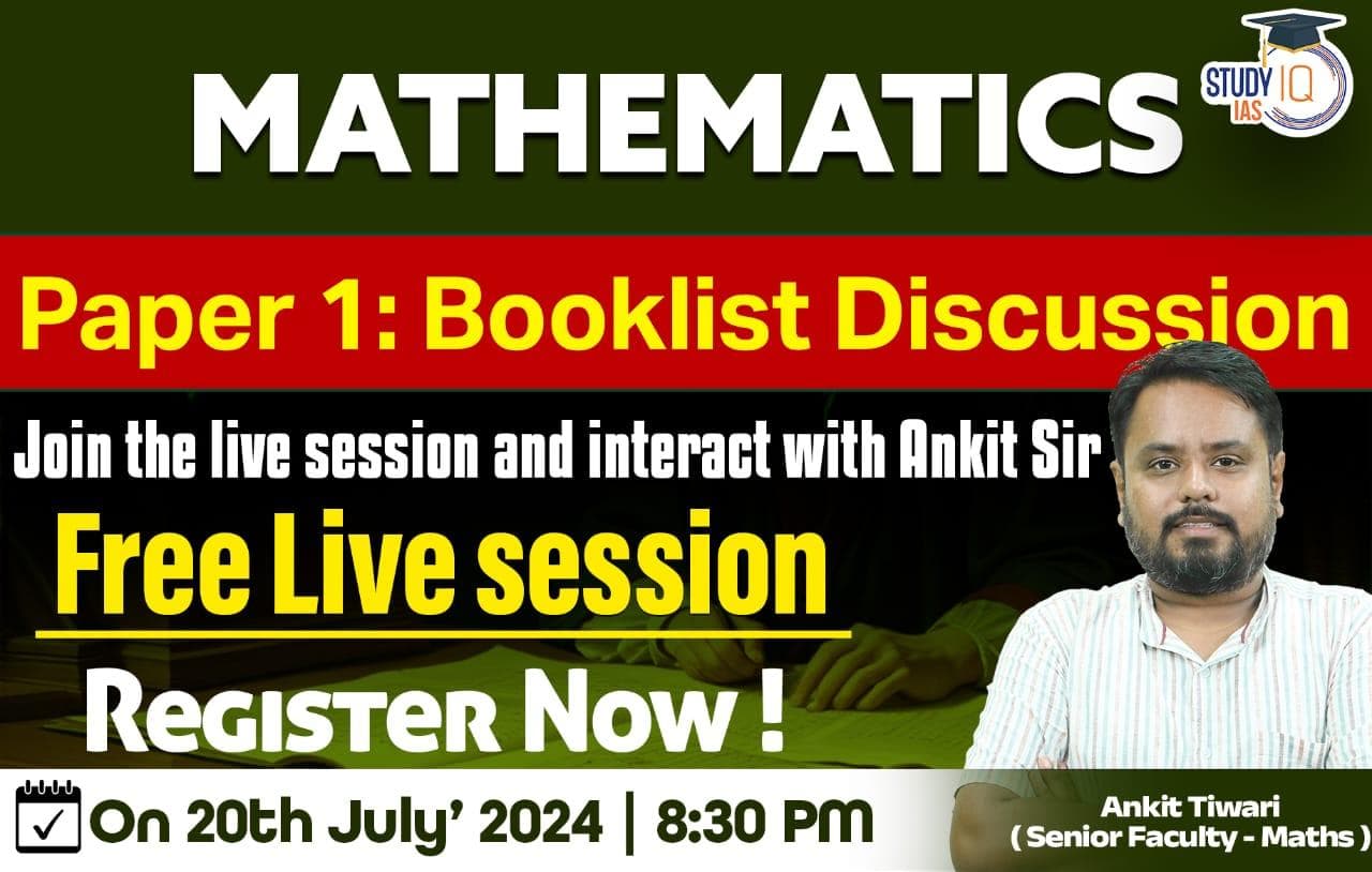 Mathematics Paper 1: Booklist Discussion Join the live session and interact with Ankit Sir