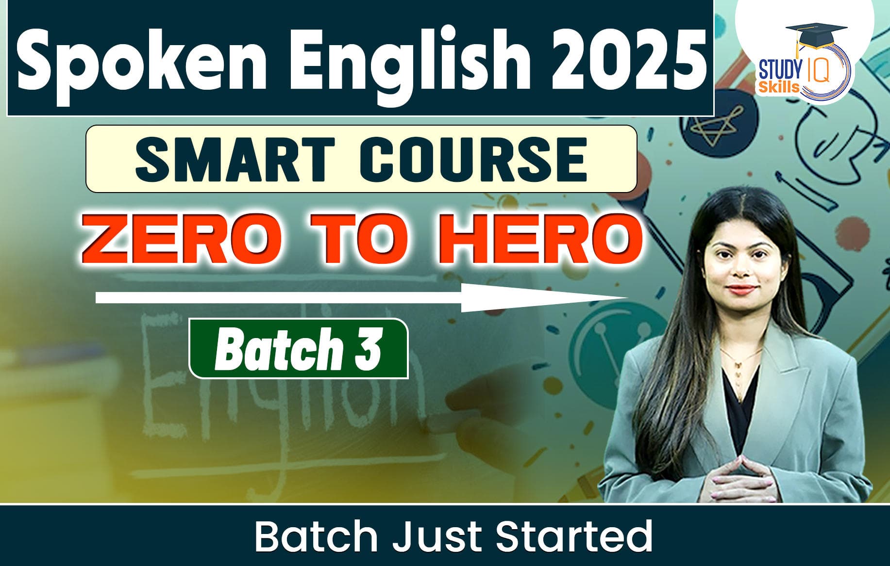 Spoken English: Zero to Hero Smart Course 2025 Batch 3