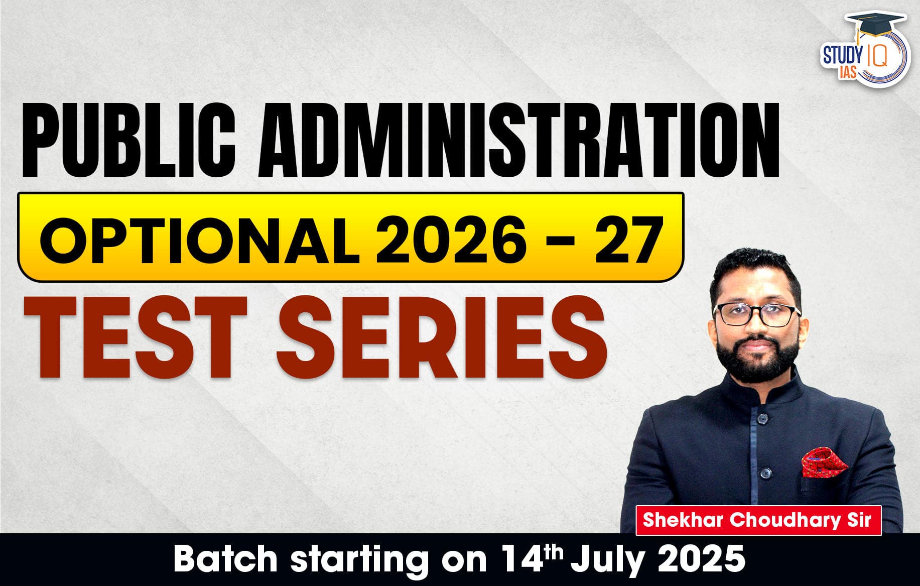 Public Administration Optional Test Series 2025 By Shekhar Chaudhary