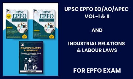 UPSC EPFO (EO/ AO/ APFC) Vol-1 & 2 and Industrial Relations & Labour Laws for EPFO Exam 2025 (English Edition)