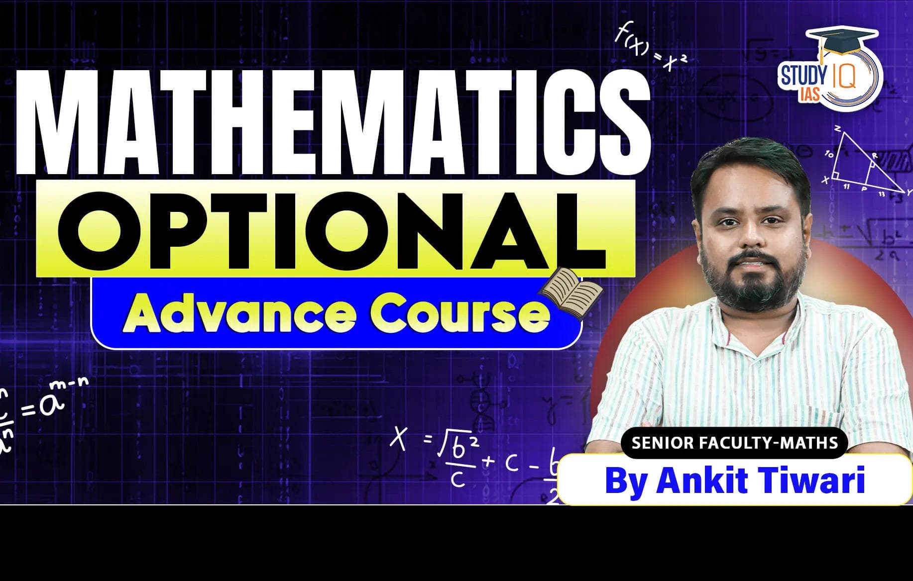 Mathematics Optional Advanced Course for UPSC 2026-27 By Ankit Tiwari