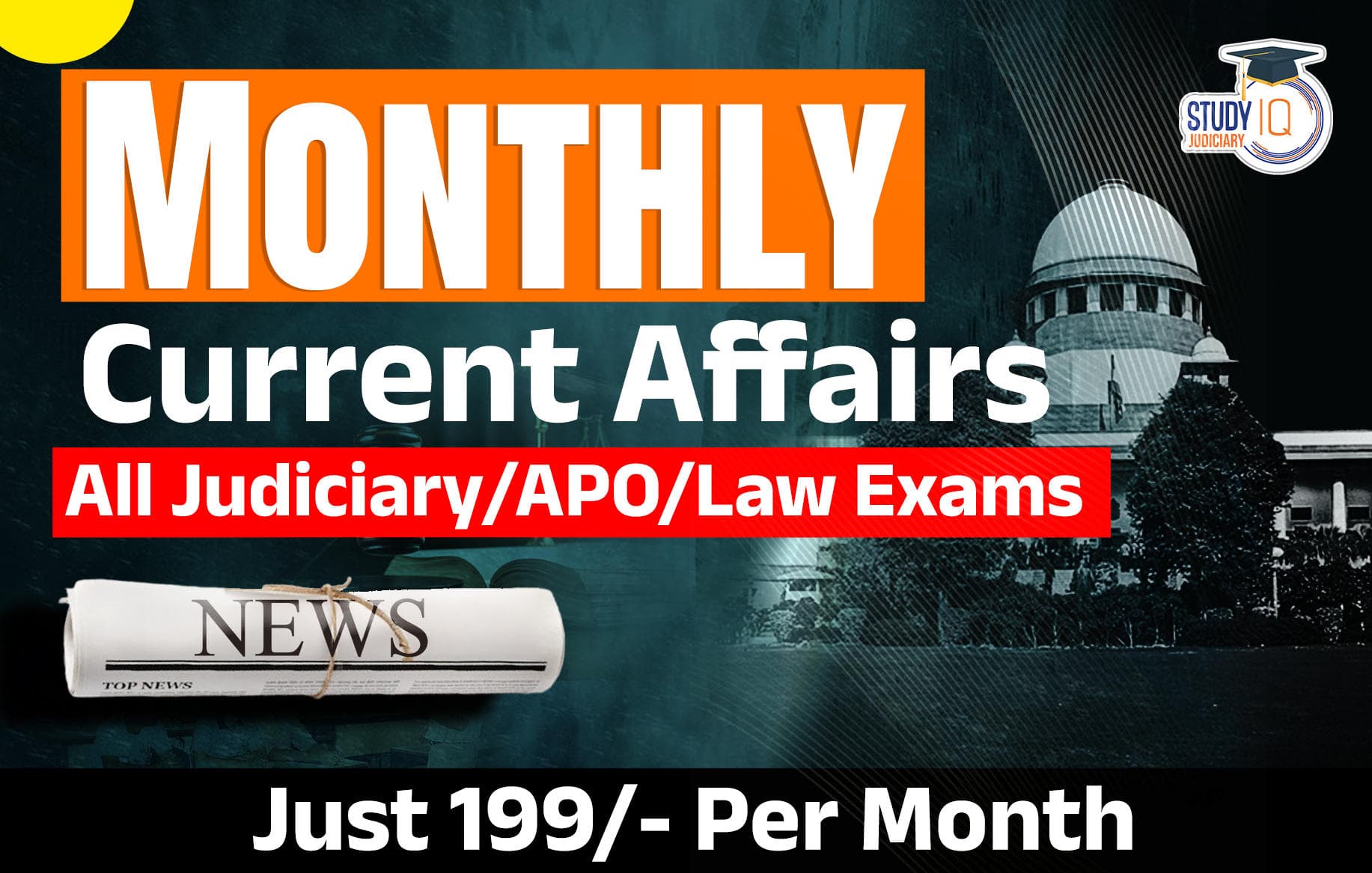 Monthly Current Affairs (Judiciary/APO/Law) Exams