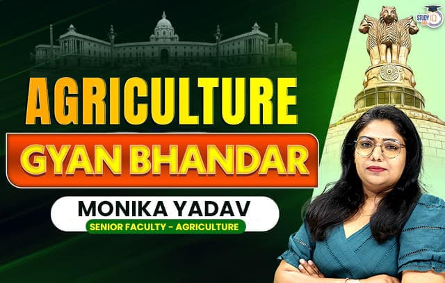 UPSC IAS Mains Agriculture Optionals Gyan Bhandar Program