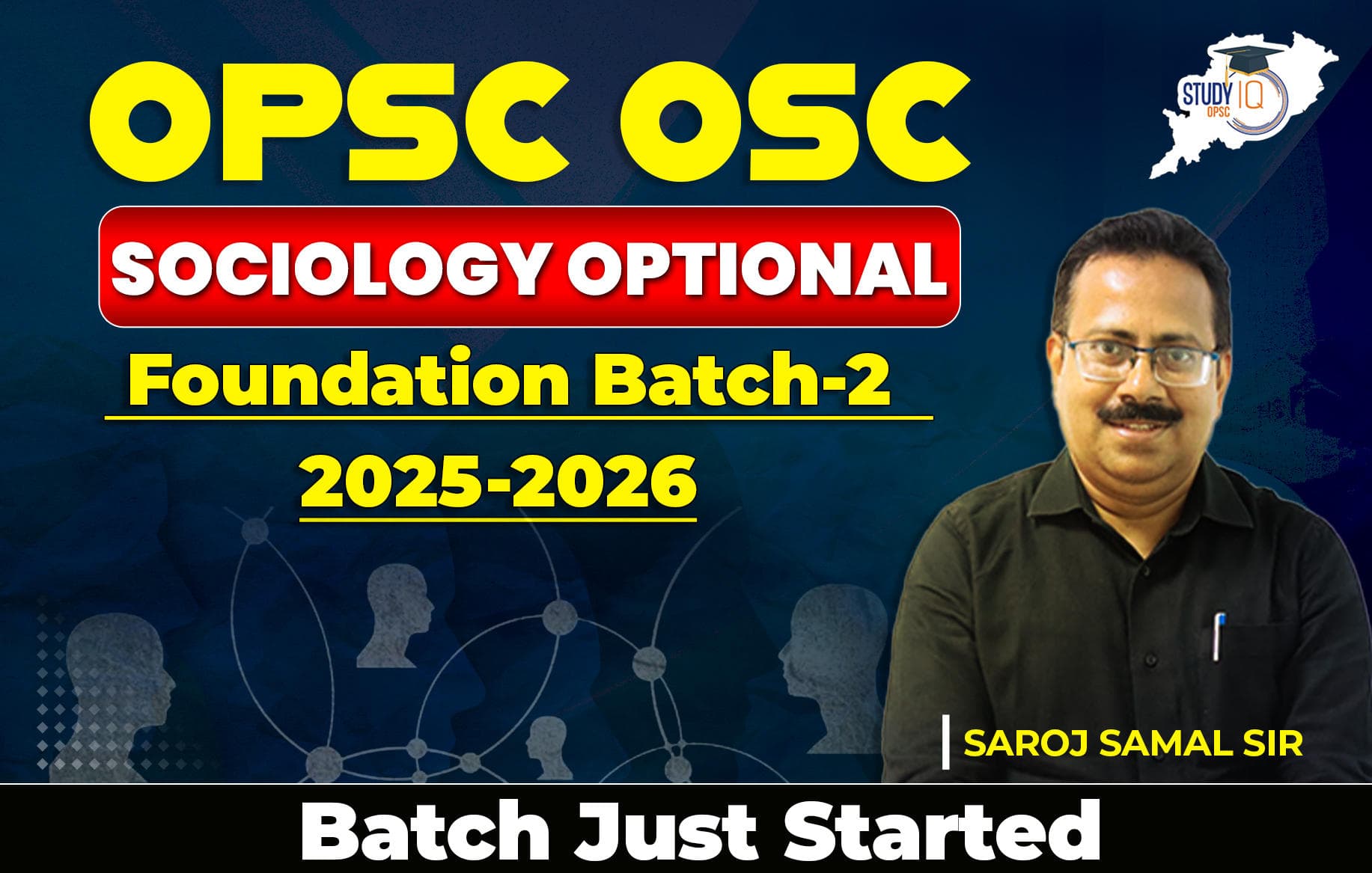OPSC OCS Sociology Optional Foundation 2025-2026 by Saroj Sir Batch 2