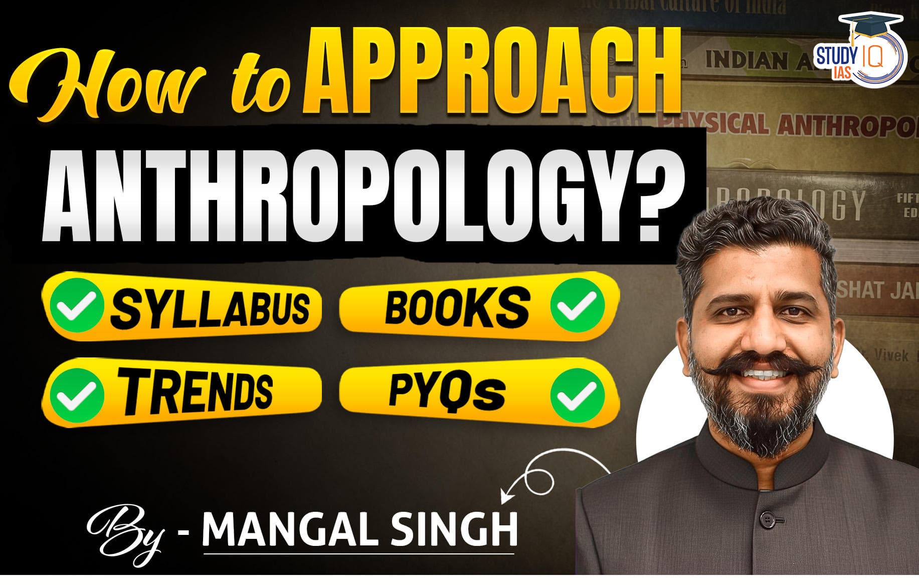 Why Choose Anthropology Optional for UPSC? | By Mangal Singh