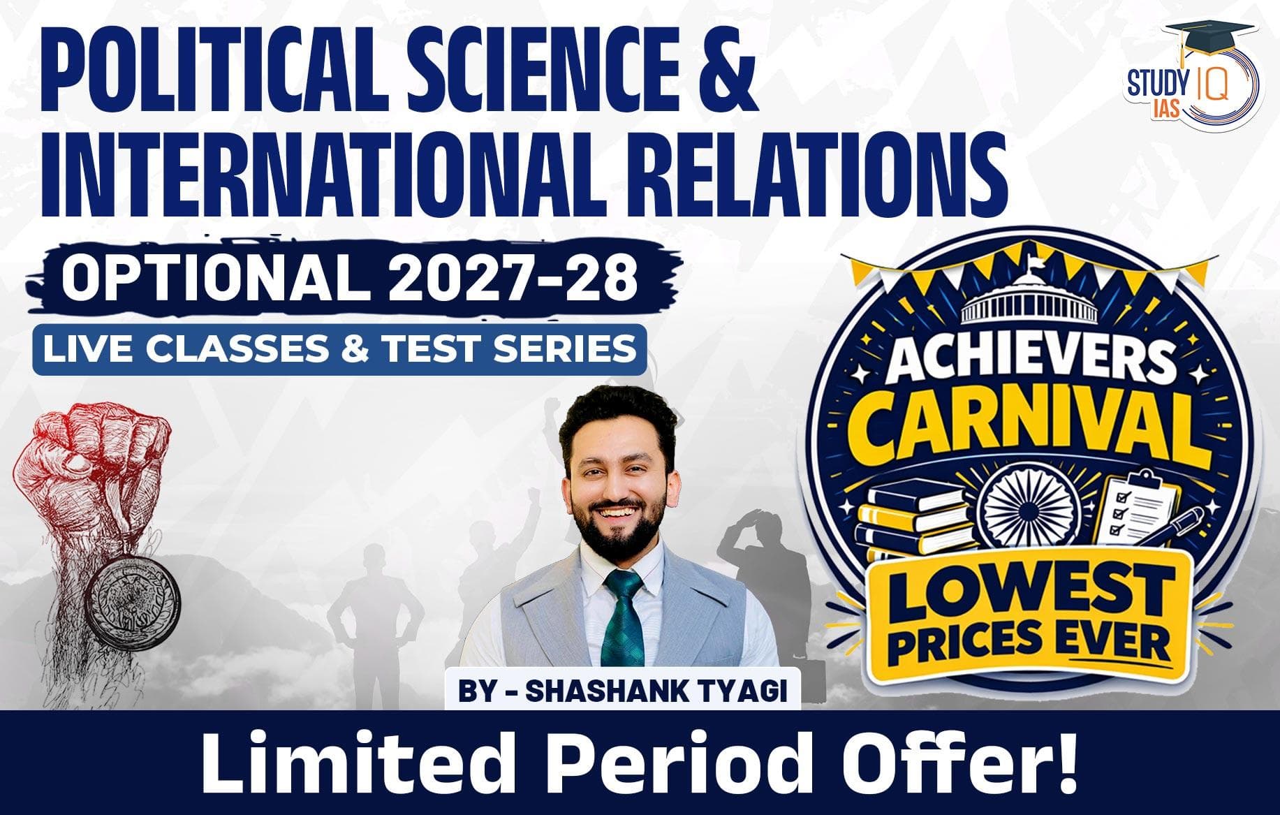 UPSC IAS (Mains) PSIR Optional Live 2027-28 (Comprehensive) April Batch By Shashank Tyagi (Gold)