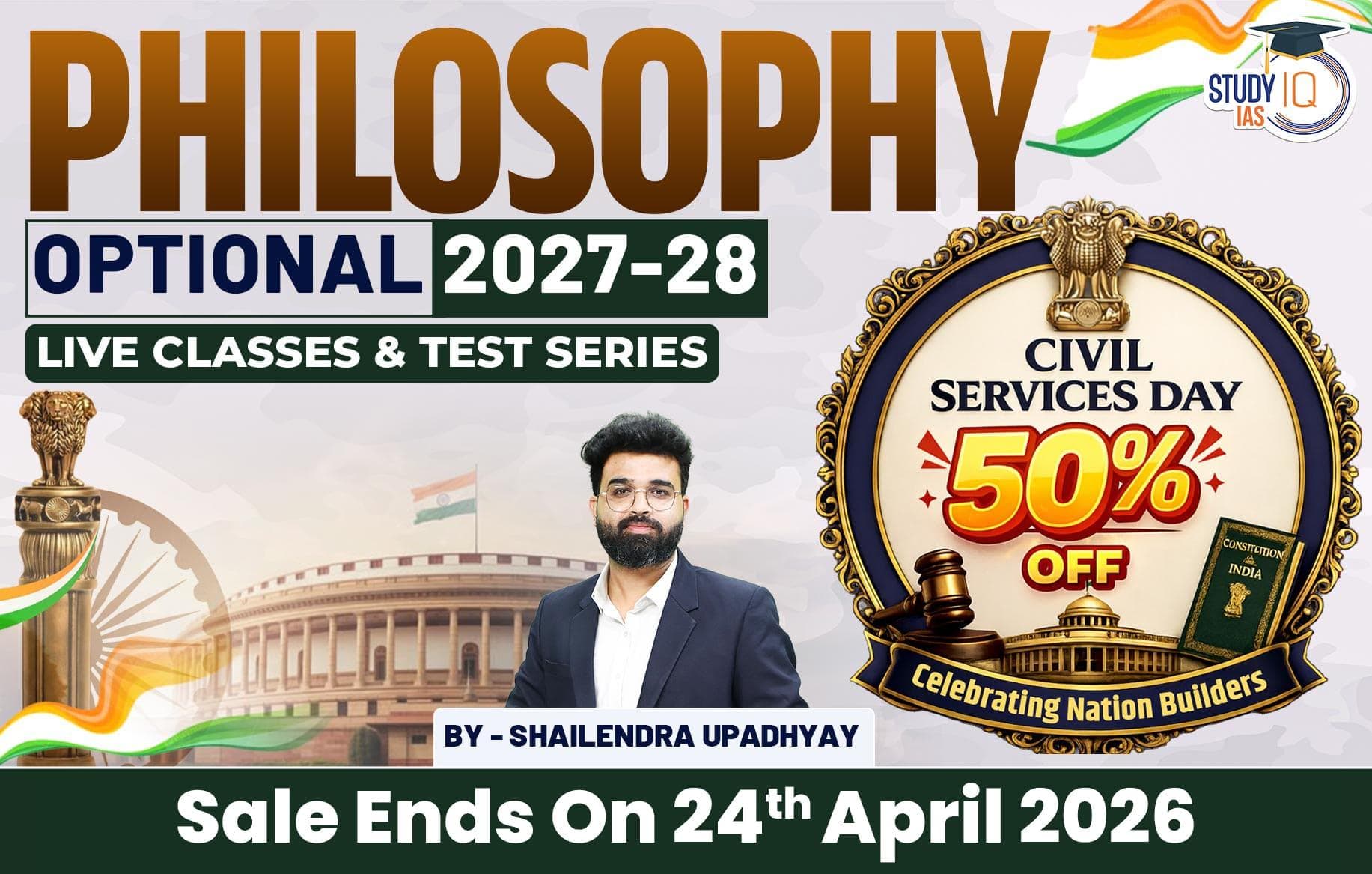 UPSC IAS (Mains) Philosophy Optional Live 2027-28 (Comprehensive) April Batch By Shailendra Upadhyay (Gold)