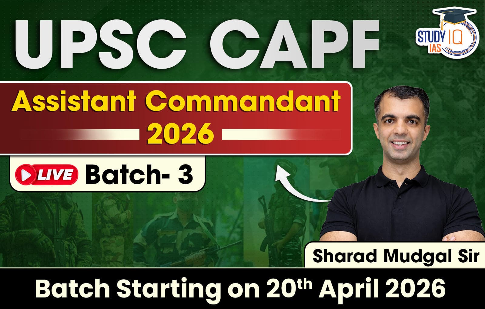 UPSC CAPF Assistant Commandant 2026 Live Batch 3