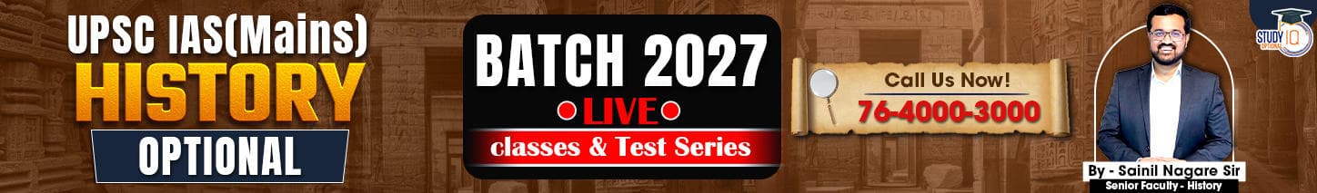 UPSC IAS (Mains) History Optional Live 2027-28 (Comprehensive) February Batch By Sainil Nagare