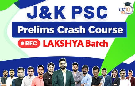 Jammu & Kashmir Prelims Crash Course Lakshya Batch