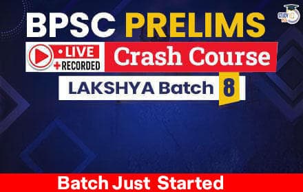 70th BPSC Prelims Live Crash Course Lakshya Batch 8