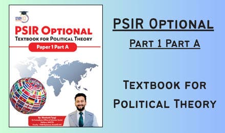 Political Theory for PSIR Optional Textbook for Complete Resource (English Edition)