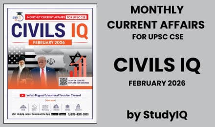 Civils IQ Current Affairs February 2026